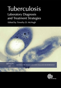 Hardcover Tuberculosis: Laboratory Diagnosis and Treatment Strategies Book