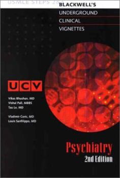 Paperback Blackwells Underground Clinical Vignettes - Psychiatry Step [With 48 Page Color Atlas] Book