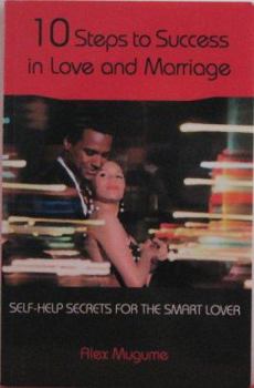 Paperback 10 Steps to Success in Love and Marriage - Self He Book