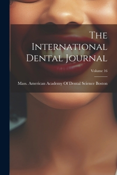 Paperback The International Dental Journal; Volume 16 Book