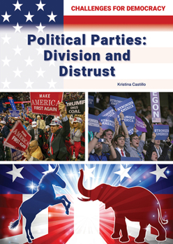 Hardcover Political Parties: Division and Distrust Book