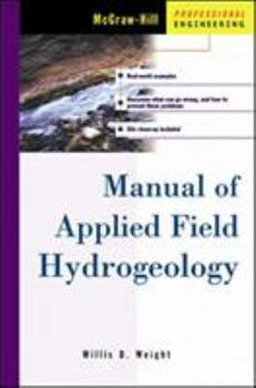 Hardcover Manual of Applied Field Hydrogeology Book
