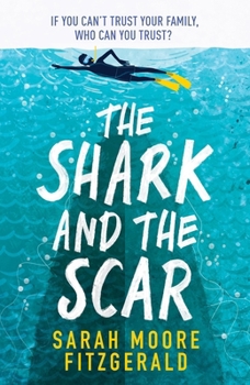 Paperback The Shark and the Scar Book