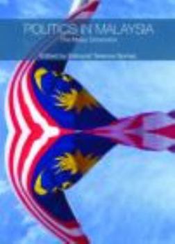 Paperback Politics in Malaysia: The Malay Dimension Book