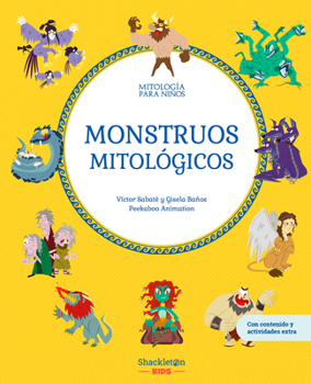 Monstruos mitológicos | Libro infantil con juegos y actividades extra | Descubre el maravilloso mundo de la mitología griega, en una colección de divertidos libros infantiles