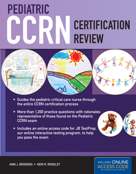 Paperback Pediatric CCRN Certification Review [With Access Code] Book