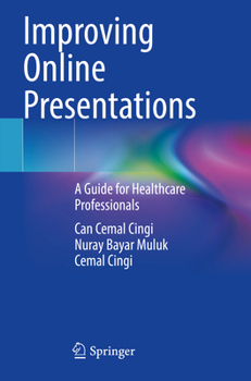 Paperback Improving Online Presentations: A Guide for Healthcare Professionals Book