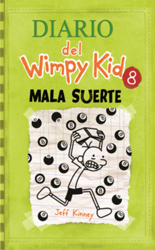 Library Binding Diario del Wimpy Kid: Mala Suerte [Spanish] Book