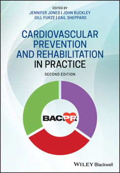 Bacpr Cardiovascular Prevention and Rehabilitation: Standards and Core Components
