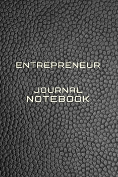 Entrepreneur Journal Notebook Diary | Log | Journal For Recording job Goals, Daily Activities, & Thoughts ,History: Entrepreneur workbook journal for ... ideal notebook to progress in your project