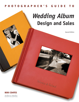 Paperback Photographer's Guide to Wedding Album Design and Sales Book