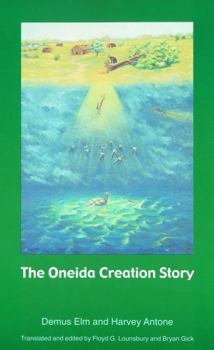 Paperback The Oneida Creation Story Book