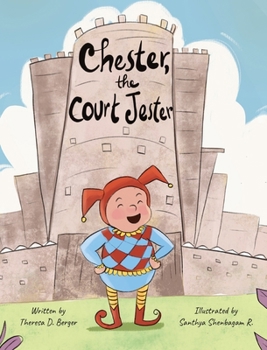 Hardcover Chester, the Court Jester Book