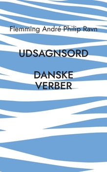 Paperback Udsagnsord: De danske verber [Danish] Book