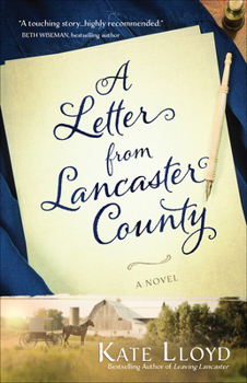 Paperback A Letter from Lancaster County: Volume 1 Book