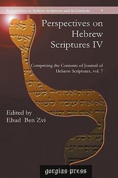 Hardcover Perspectives on Hebrew Scriptures IV Book