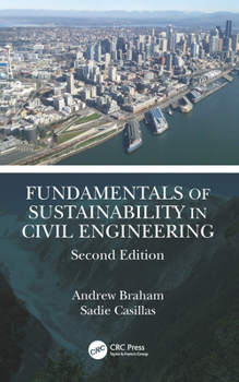 Paperback Fundamentals of Sustainability in Civil Engineering Book