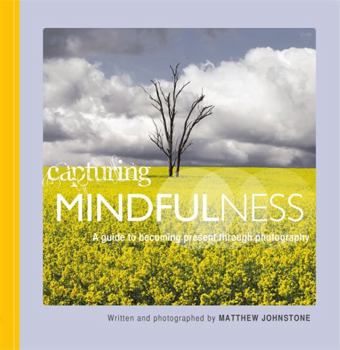 Paperback Capturing Mindfulness Book