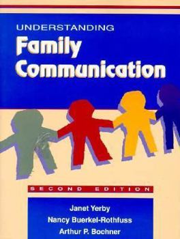 Paperback Understanding Family Communication Book