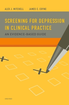 Paperback Screening for Depression in Clinical Practice: An Evidence-Based Guide Book