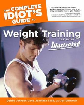 Paperback The Complete Idiot's Guide to Weight Training Book