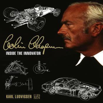 Hardcover Colin Chapman: Inside the Innovator Book