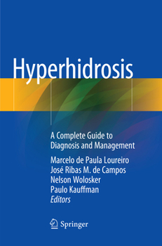 Paperback Hyperhidrosis: A Complete Guide to Diagnosis and Management Book