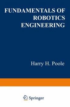 Paperback Fundamentals of Robotics Engineering Book