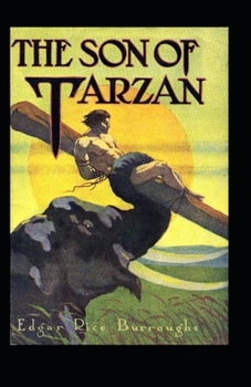 Paperback The Son of Tarzan (Tarzan #16) Annotated Book
