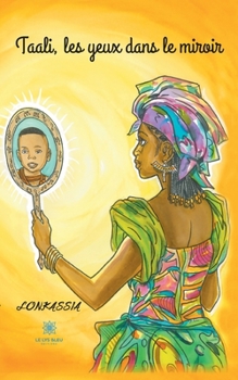 Paperback Taali, les yeux dans le miroir [French] Book
