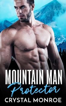 Paperback Mountain Man Protector: An Enemies to Lovers Romance Book