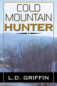 Paperback Cold Mountain Hunter Book