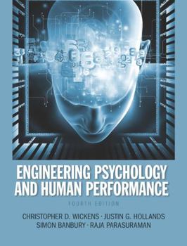 Hardcover Engineering Psychology and Human Performance Book