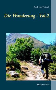 Paperback Die Wanderung - Vol.2: Directors Cut [German] Book