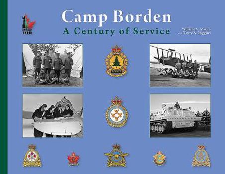 Paperback Camp Borden: A Century of Service Book