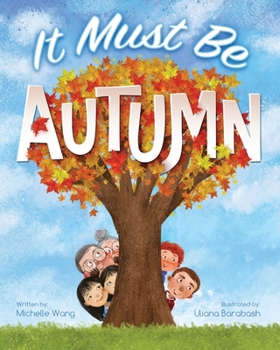 Paperback It Must Be Autumn Book