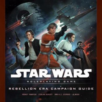Hardcover Rebellion Era Campaign Guide Book