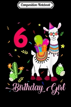 Composition Notebook: Cool Cute Alpaca Llama Cactus Girl 3rd Birthday Gift  Journal/Notebook Blank Lined Ruled 6x9 100 Pages