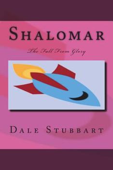 Paperback Shalomar: The Fall From Glory Book