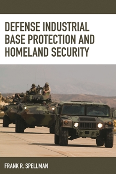 Paperback Defense Industrial Base Protection and Homeland Security Book