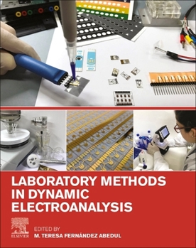 Paperback Laboratory Methods in Dynamic Electroanalysis Book