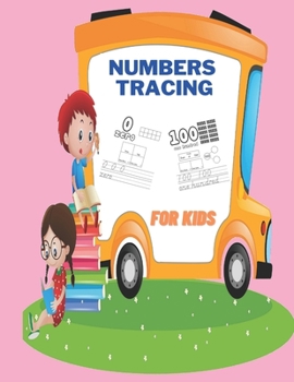 Paperback Numbers Tracing for Kids: Numbers Tracing Activities for Kids,102 pages,8.5X11 Inches. Book