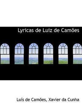 Paperback Lyricas de Luiz de Camames [Large Print] Book