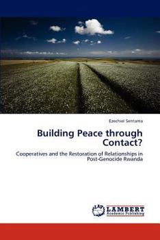 Paperback Building Peace through Contact? Book