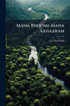 Mana Bhoomi-Mana Aahaaram