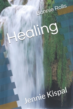Paperback Healing: Jennie Kispal Book