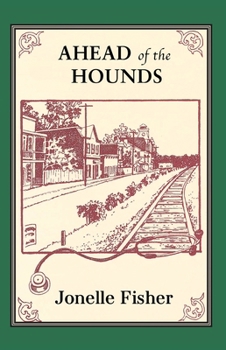 Hardcover Ahead of the Hounds Book