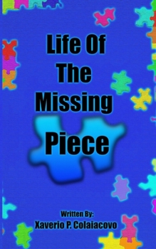 Paperback Life of the Missing Piece [Italian] Book
