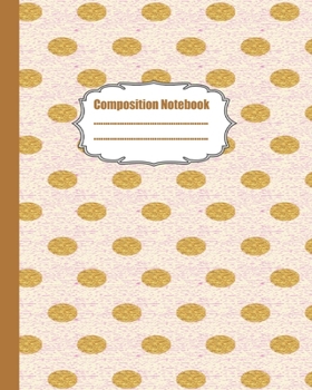Paperback Composition Book: Writing Journal Book