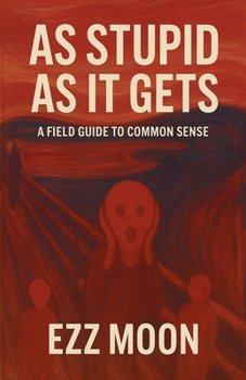 Paperback As Stupid As it Gets Book